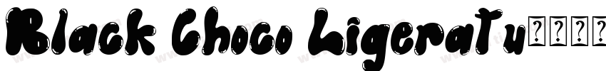 Black Choco Ligeratu字体转换